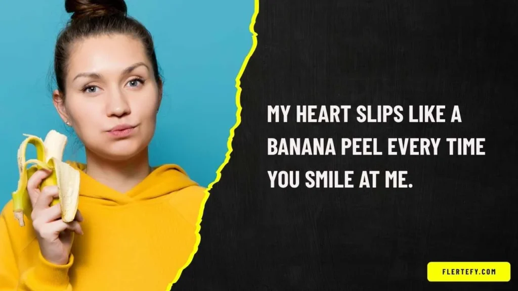 Banana Pick Up Lines For Flirty Conversations
