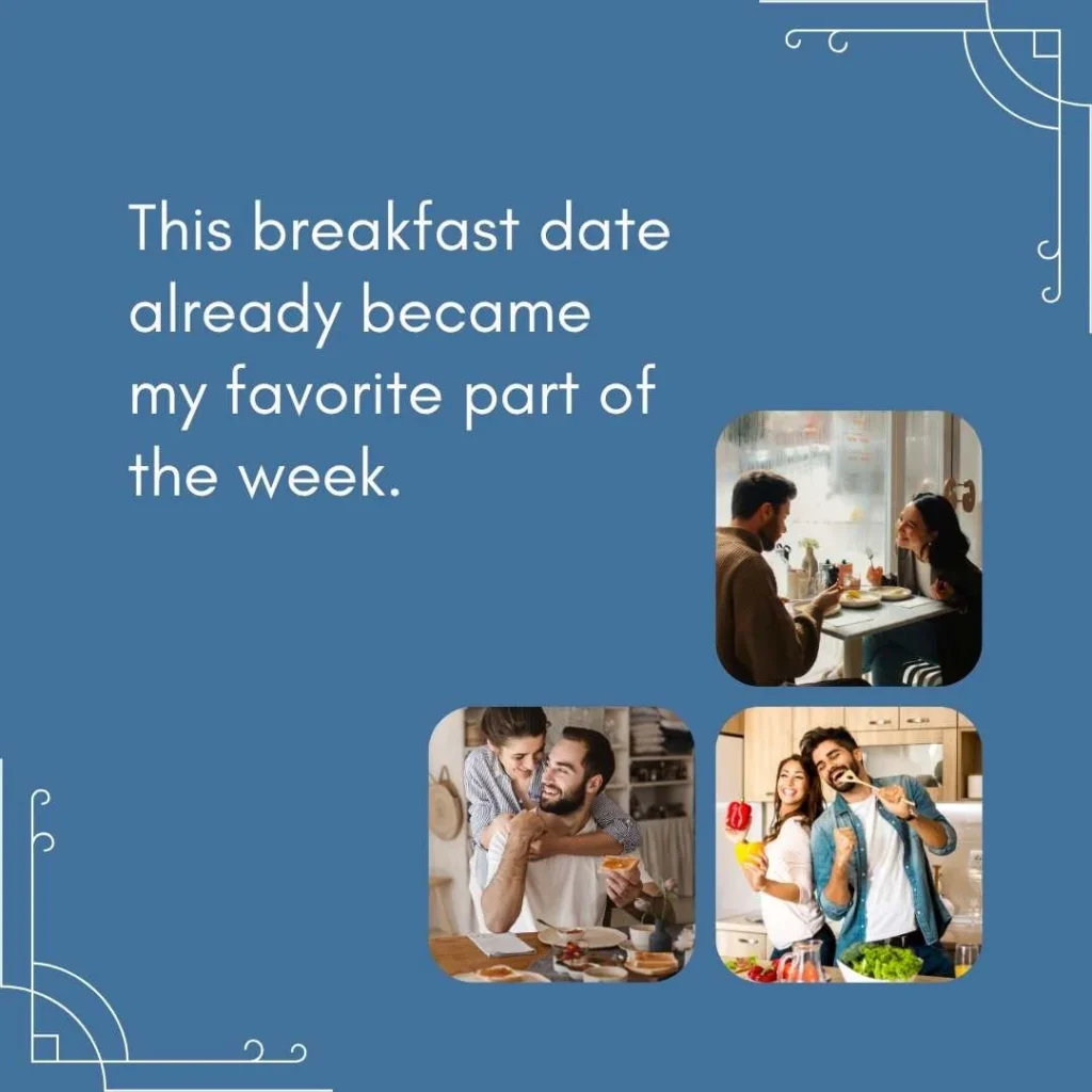 Breakfast Date Pick Up Lines