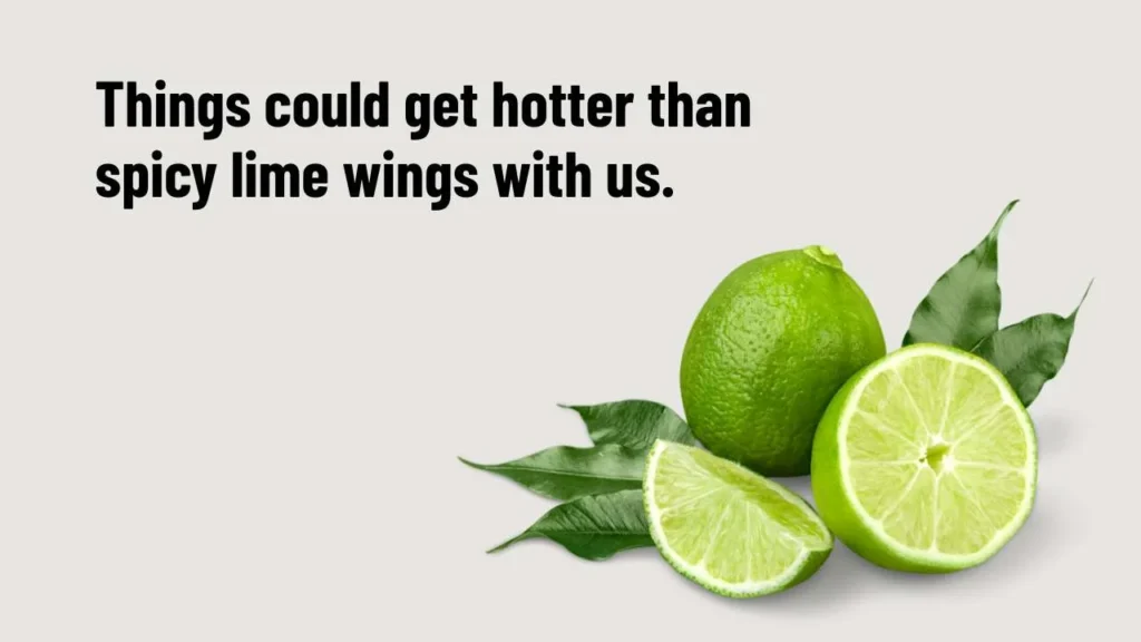 Dirty Lime Pick Up Lines