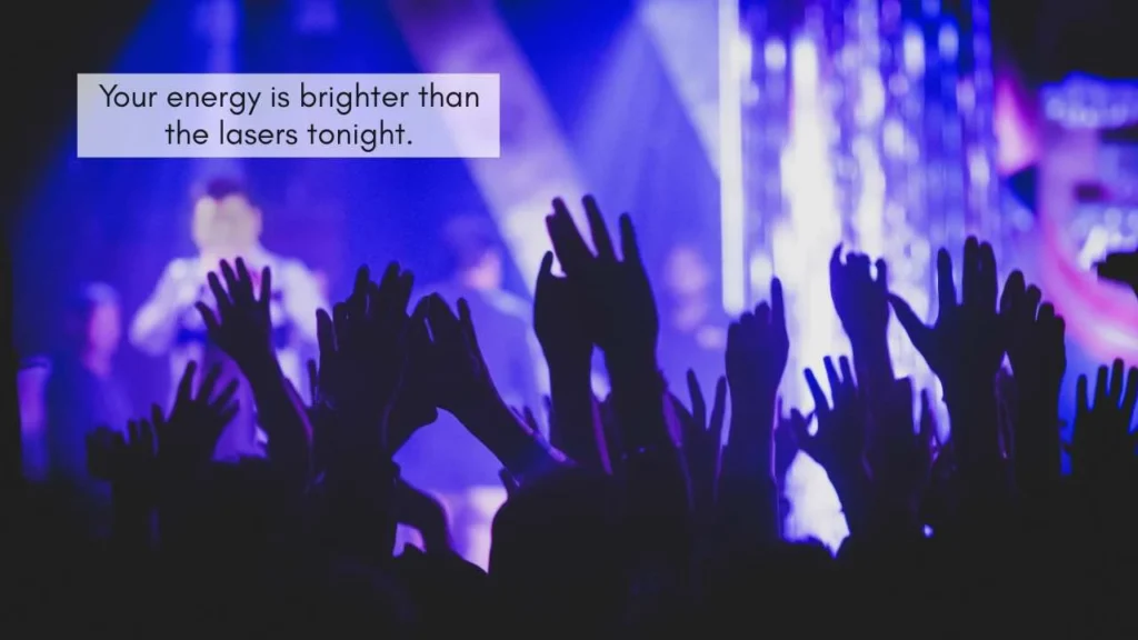 Flirty EDM Festival Pick Up Lines