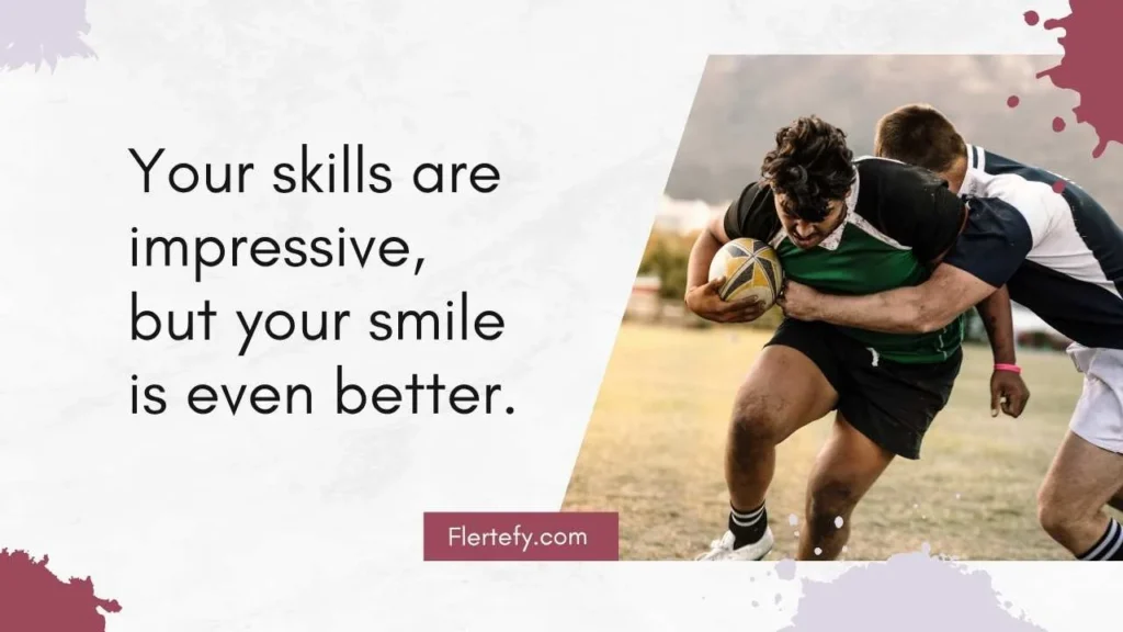 Best Rugby Player Pick Up Lines