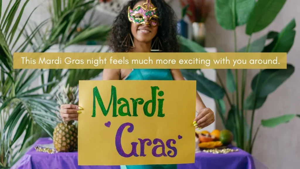 Dirty Mardi Gras Pick Up Lines
