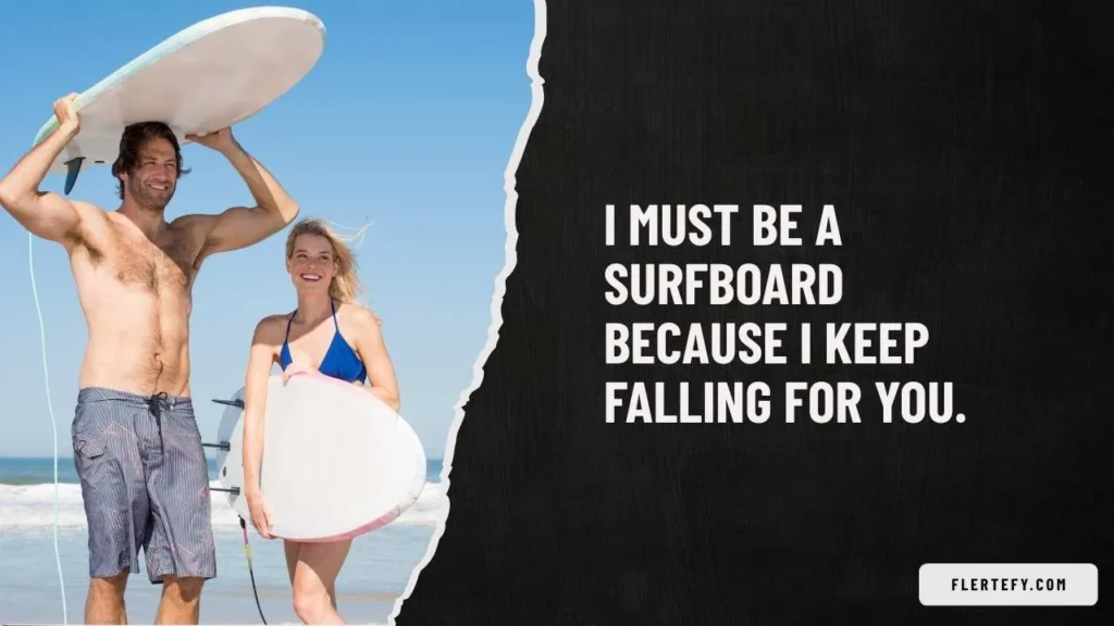 Funny Surfing Pick Up Lines