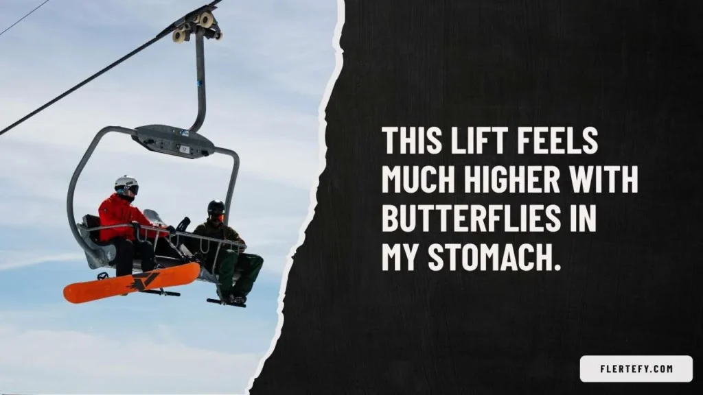Ski Lift Pick Up Lines