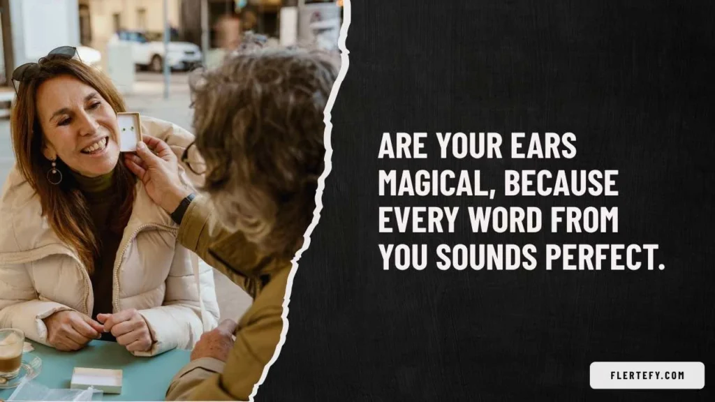Cute Ear Pick Up Lines