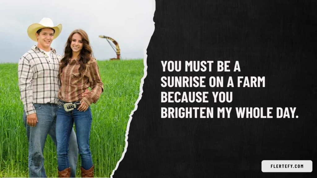 Farm Pick Up Lines For First Impression