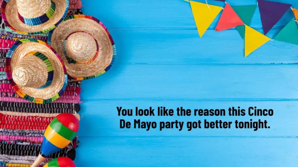 Festive Cinco De Mayo Flirty Openers