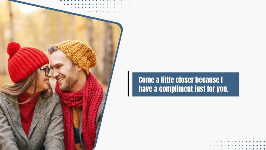 Flirty Ear Pick Up Lines