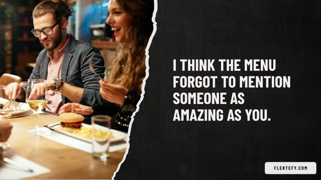 Funny Restaurant Pick Up Lines
