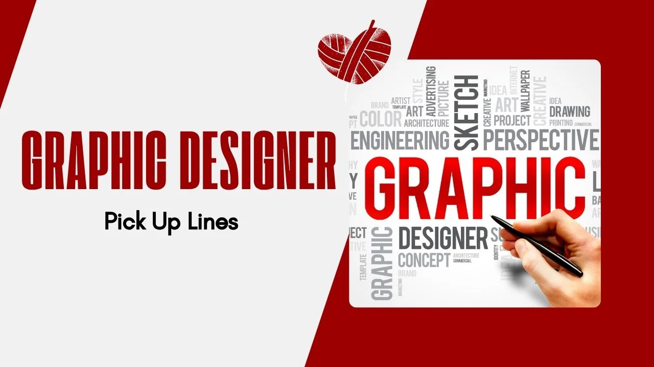 Graphic designer pick up lines