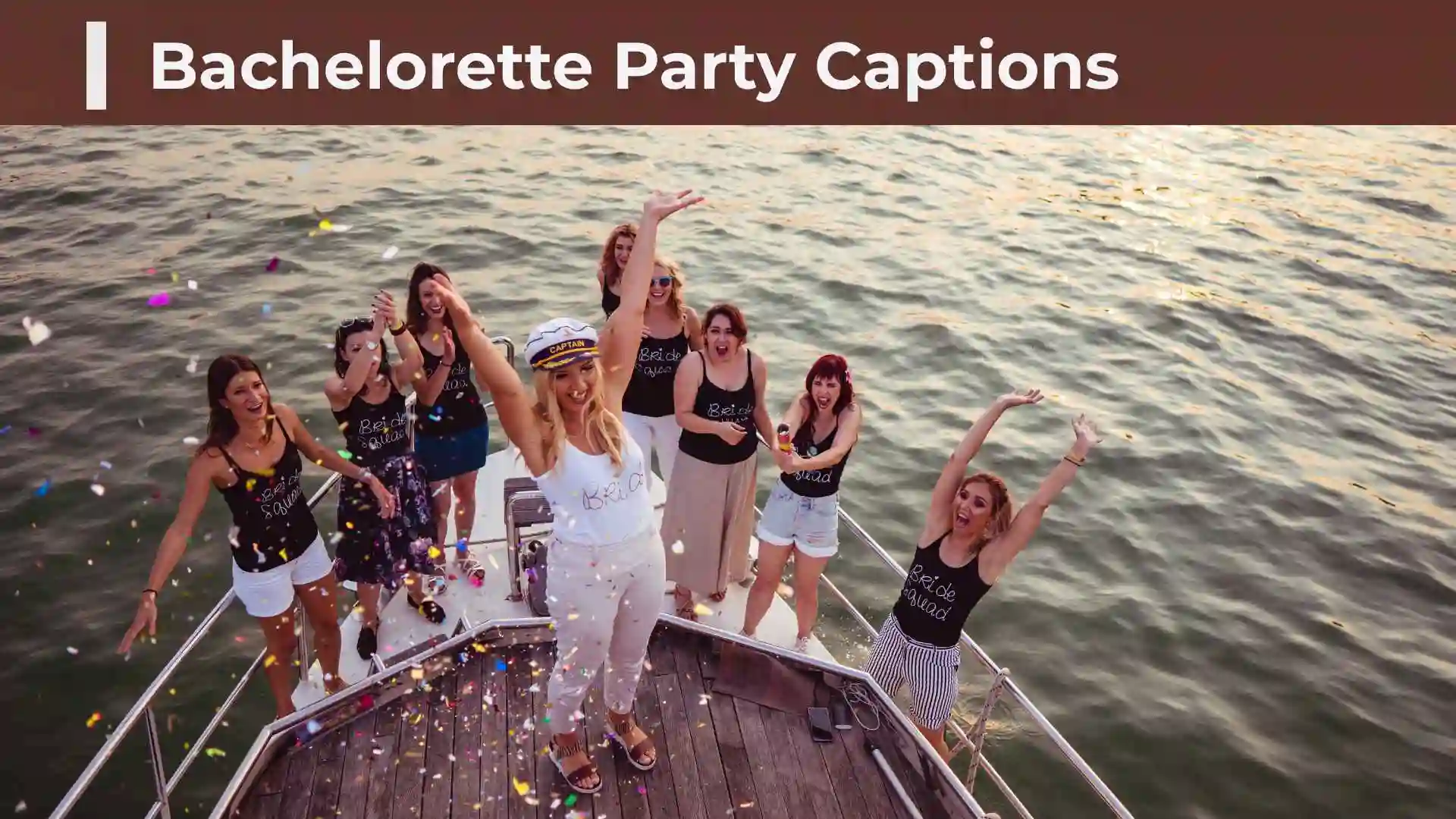 Bachelorette Party Captions: Funny, Cute, Classy & Photo-Specific Ideas