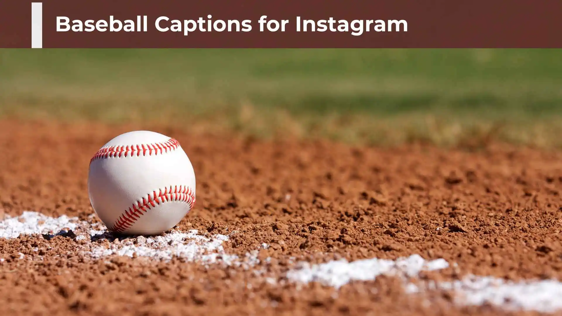 Baseball Captions for Instagram