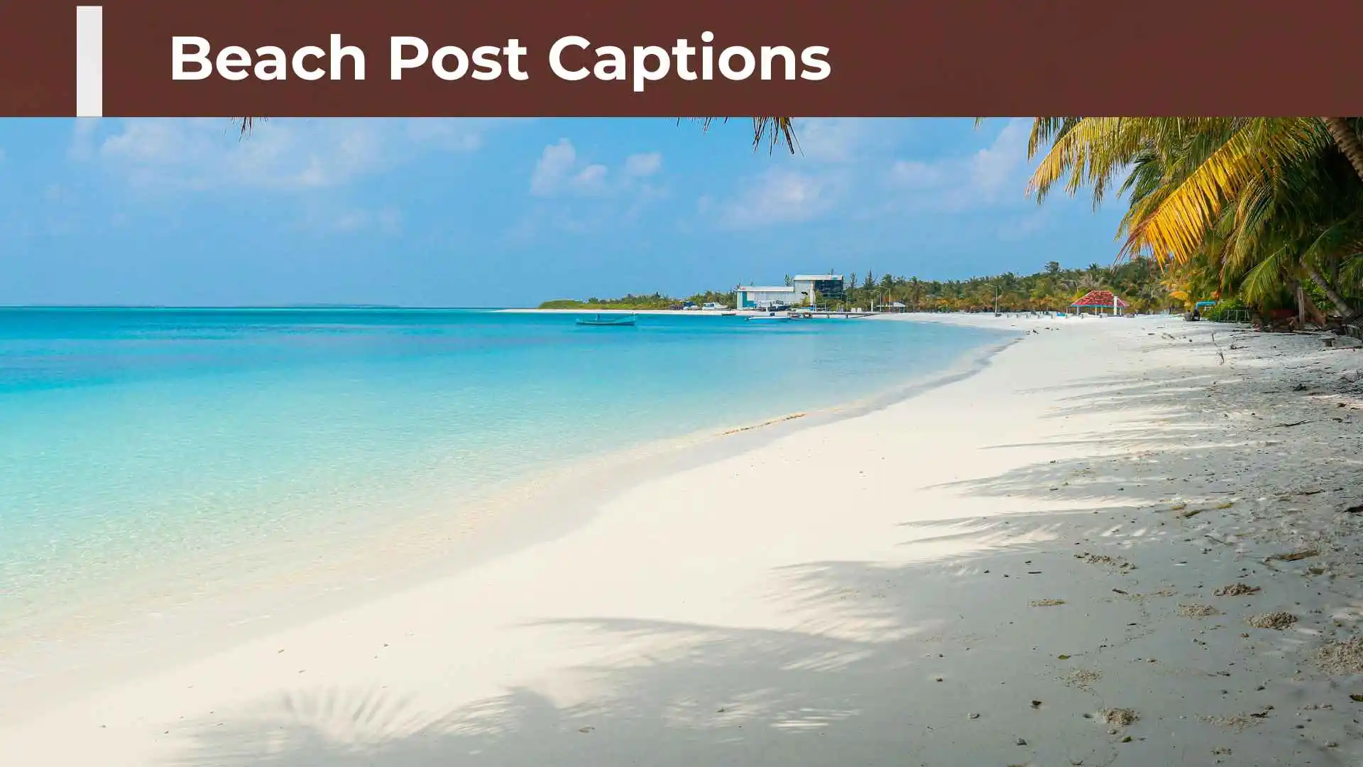 Beach Post Captions