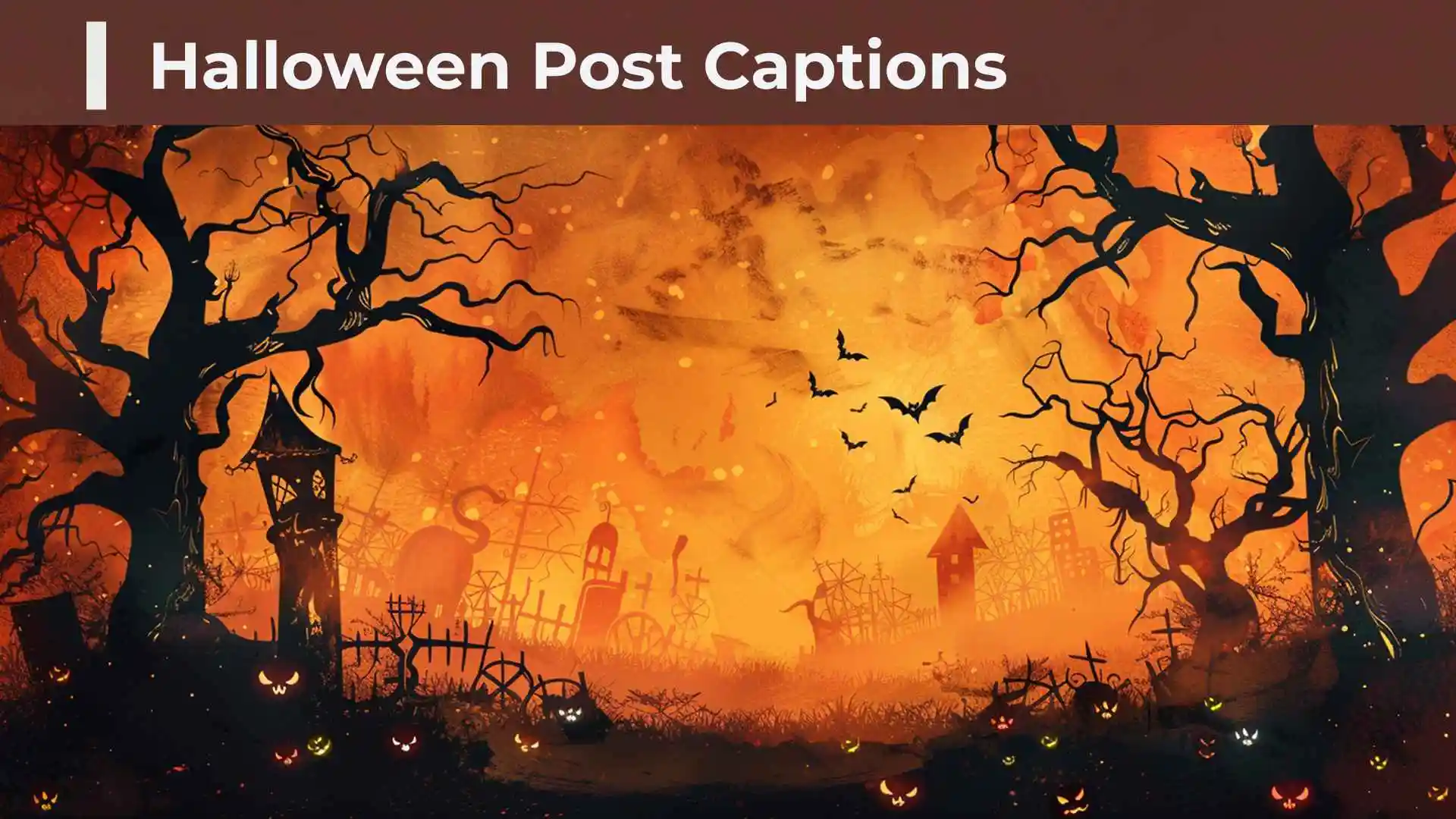 Halloween Post Captions