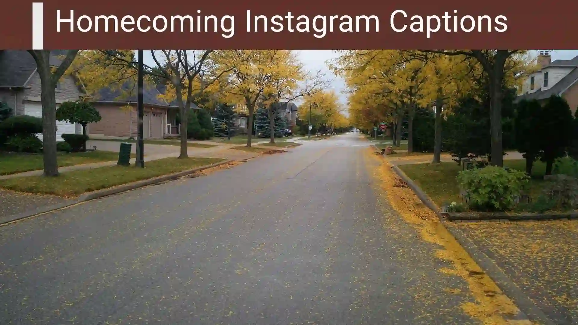 Homecoming Instagram Captions