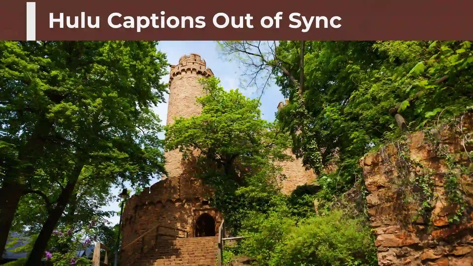 Hulu Captions Out of Sync