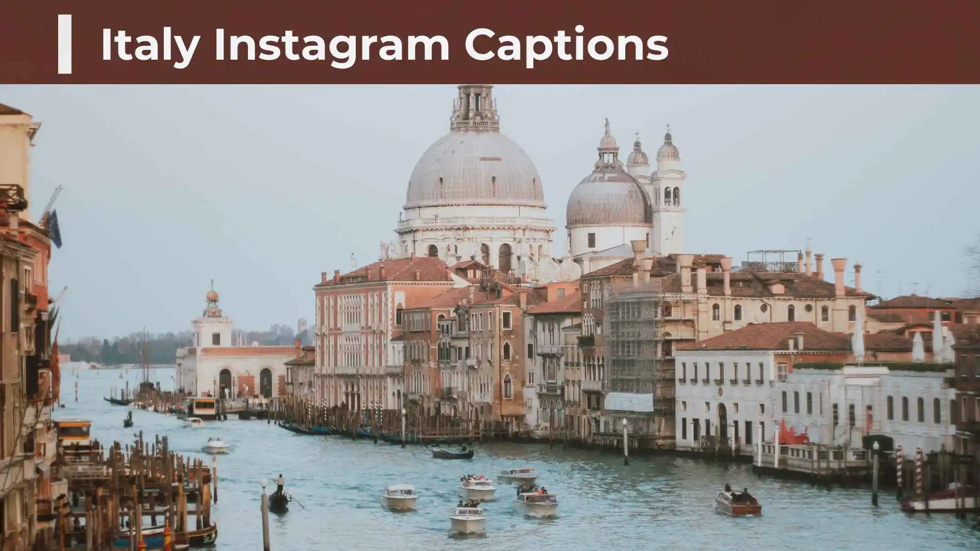 Italy Instagram Captions: Cute, Funny, Short & Aesthetic Ideas
