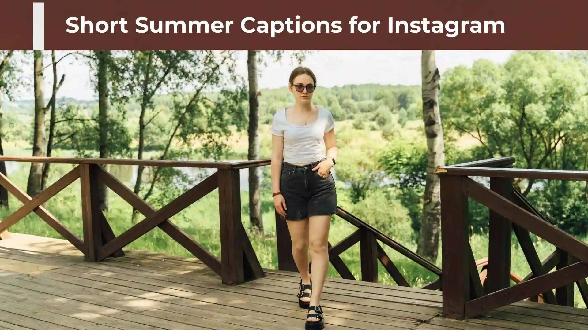 Short Summer Captions for Instagram