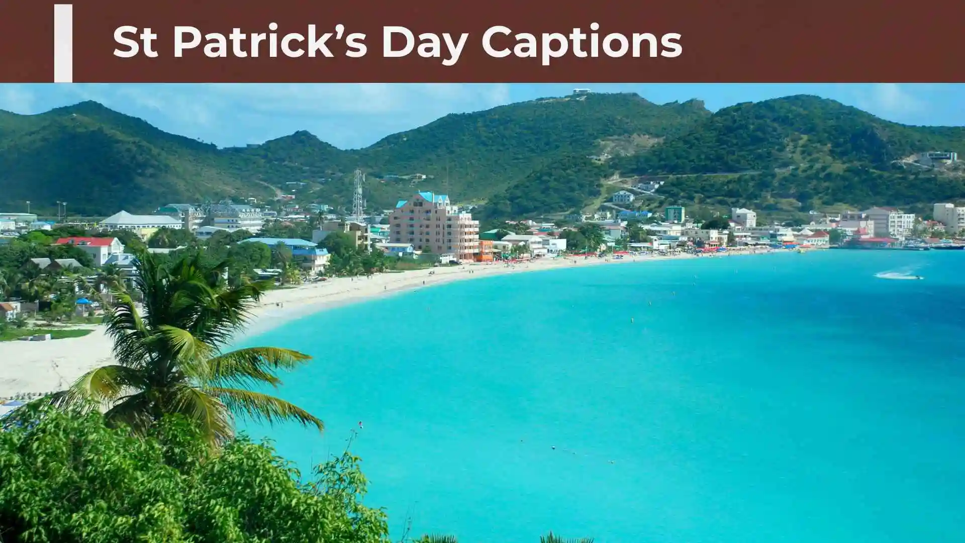 St Patrick’s Day Captions