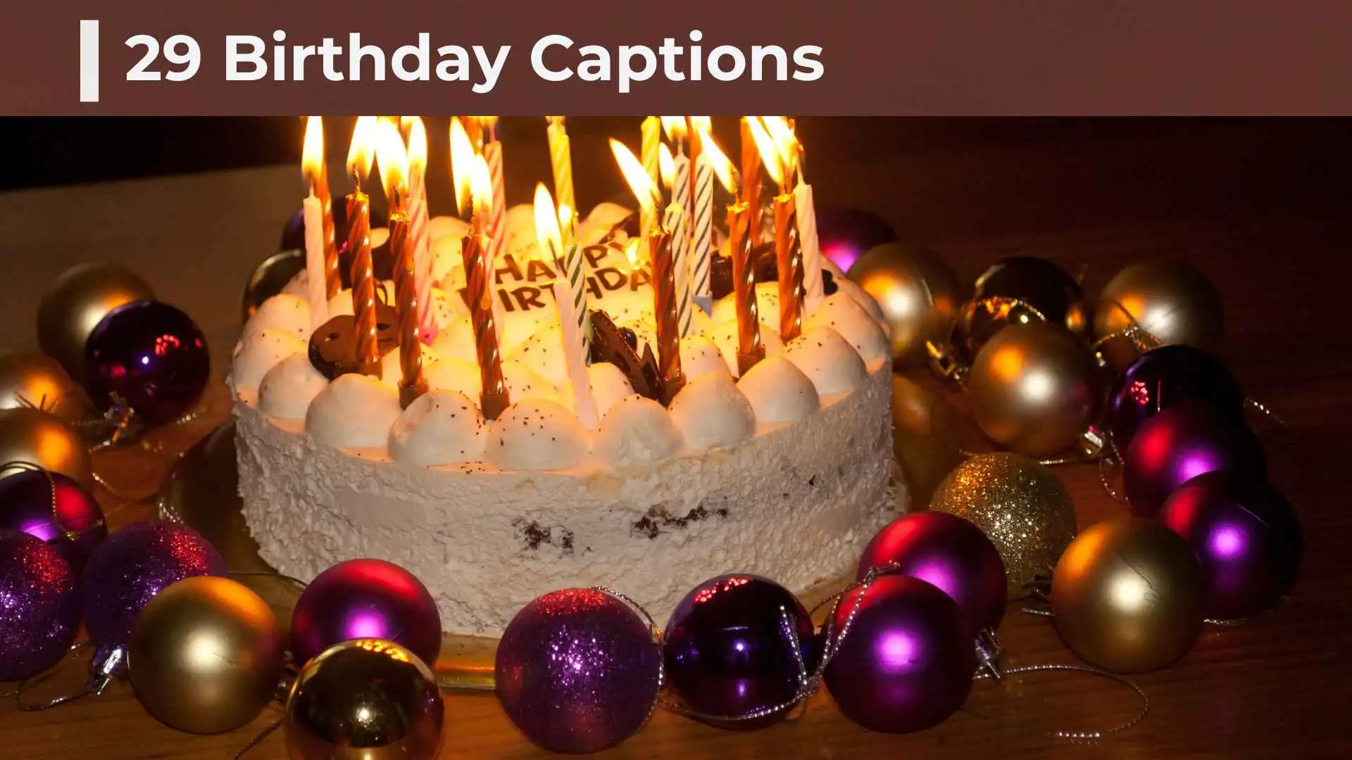 29 Birthday Captions