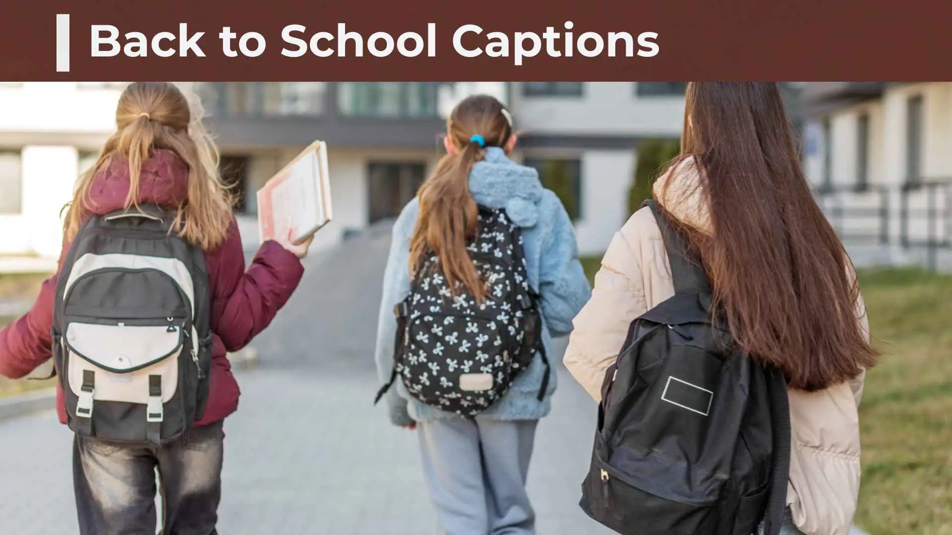 Back to School Captions