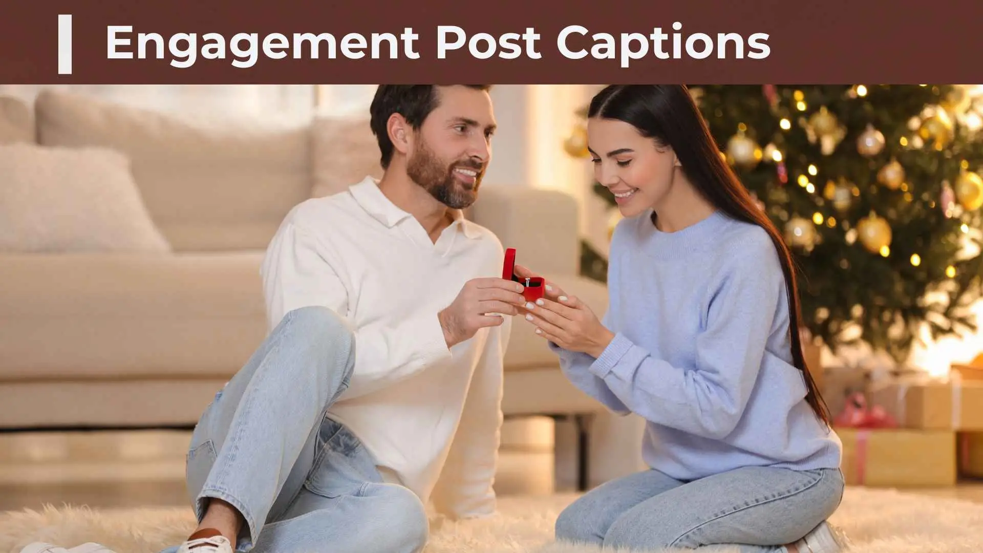 200+ Engagement Post Captions: Cute, Romantic, Funny, and Unique Ideas