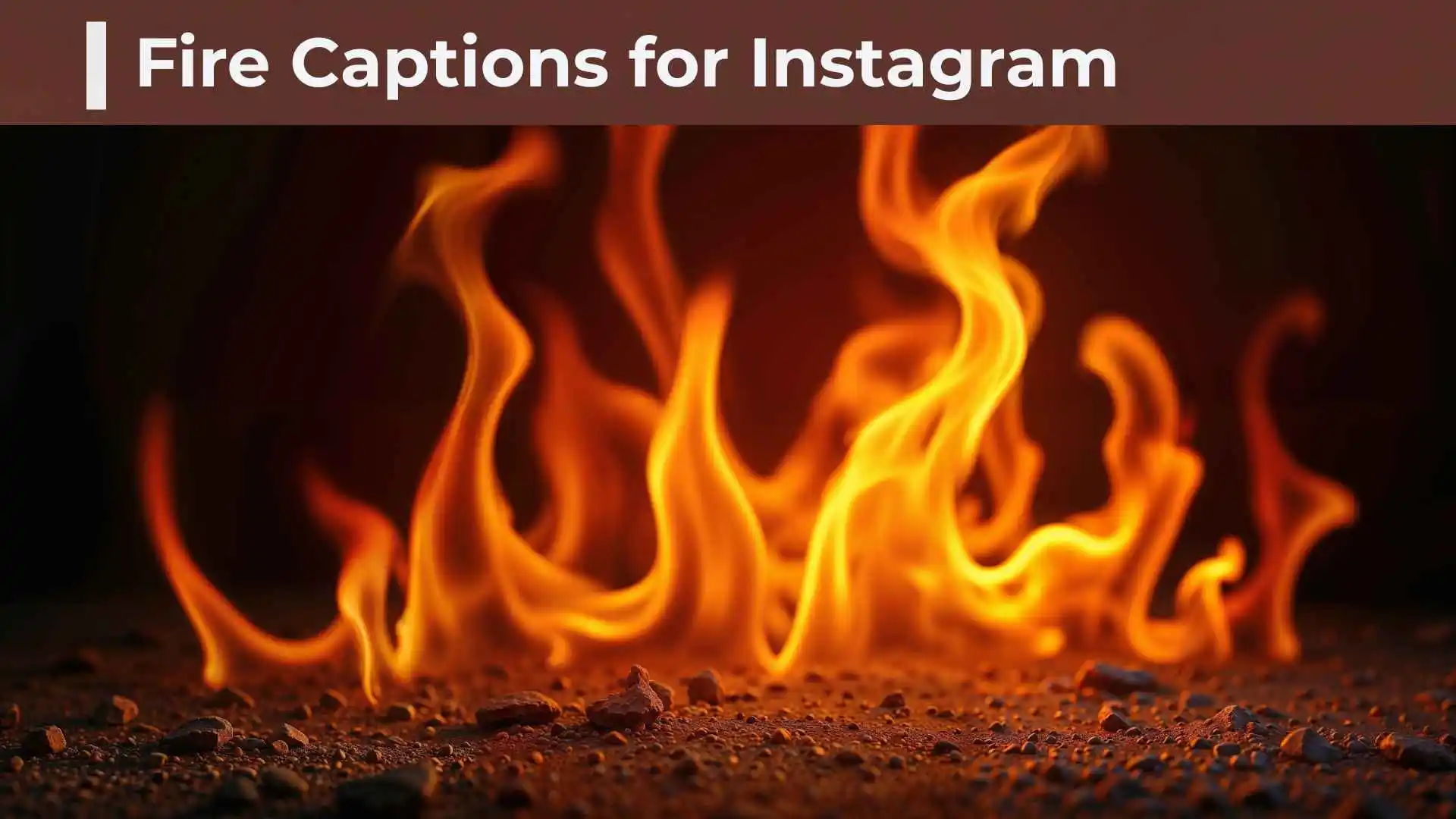 250+ Fire Captions for Instagram: Cool, Short, Funny & chaotic Ideas